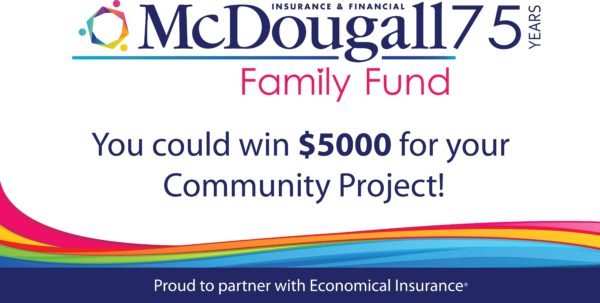 McDougall Family Fund 2021 FB ad showing a $5000 prize for your community project